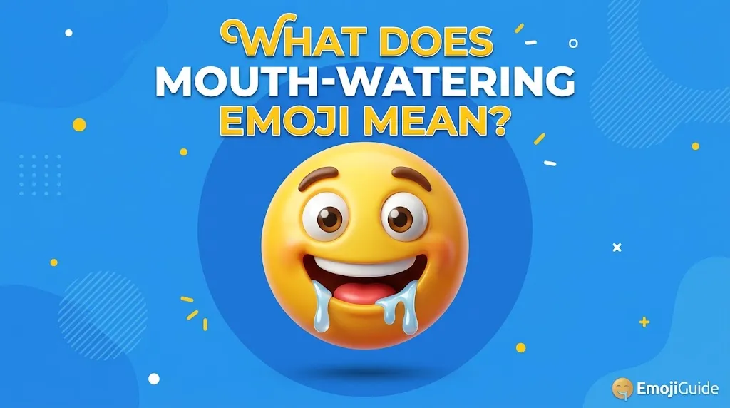 What Does Mouth Water Emoji Mean?